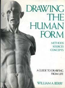 Drawing the Human Form: Method Sources Concepts - Scanned Pdf with Ocr
